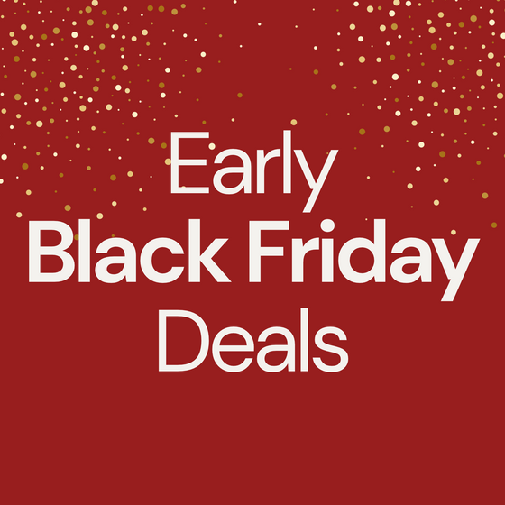 Shop Early Black Friday Deals