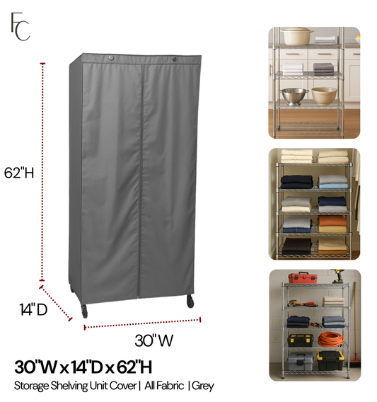Storage Shelving Unit Cover, fits racks 30"W x 14"D x 62"H in Grey