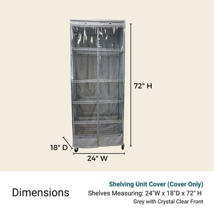 The Formosa Covers Storage Shelving Unit Cover, featuring a tall, grey design made of water-repellent polyester fabric and a clear PVC front panel, fits snugly over a metal shelving unit measuring 24" W x 18" D x 72" H. The cover includes a zippered front and is designed to accommodate four shelf levels.