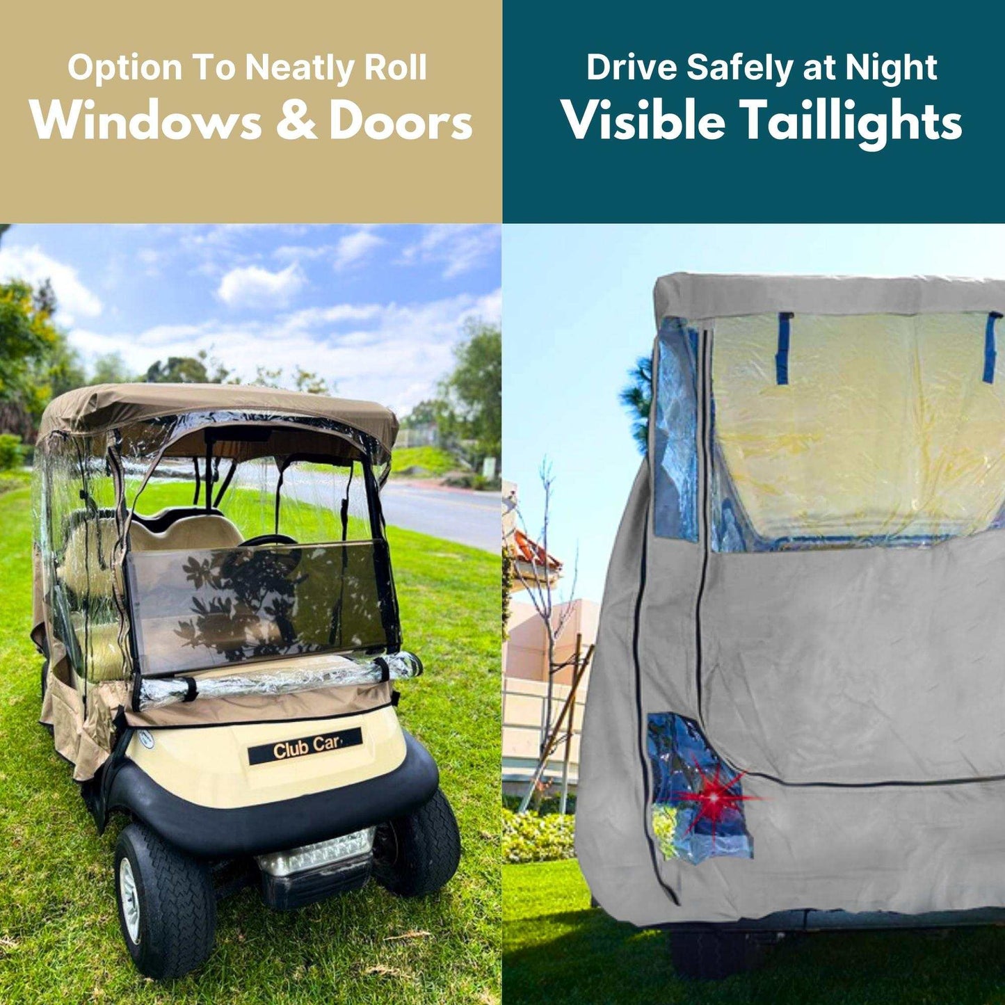 A split image showcasing the 2+2 Passenger Golf Cart Driving Enclosure Cover (4 Passenger Short Roof 58") Taupe by Formosa Covers. The left side highlights "Option To Neatly Roll Windows & Doors," with transparent windows neatly rolled up and secured by a YKK door zipper. The right side emphasizes "Drive Safely at Night Visible Taillights" through the cover's clear sections.